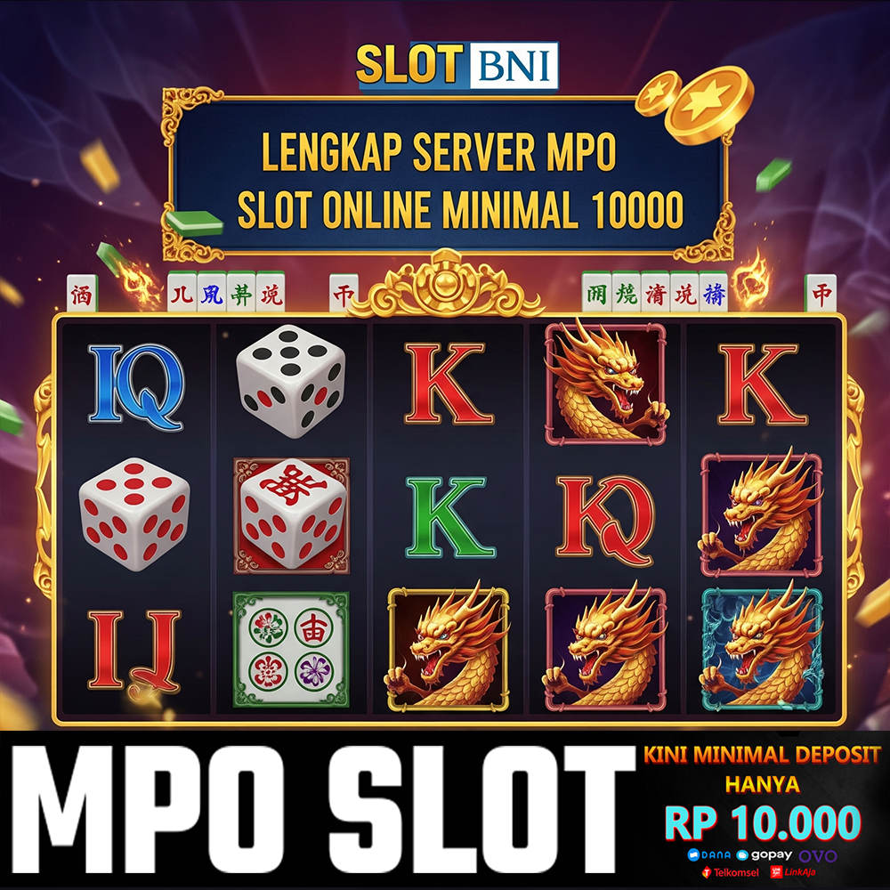 SLOT BNI Lengkap Server Mpo Slot Online Minimal 10000